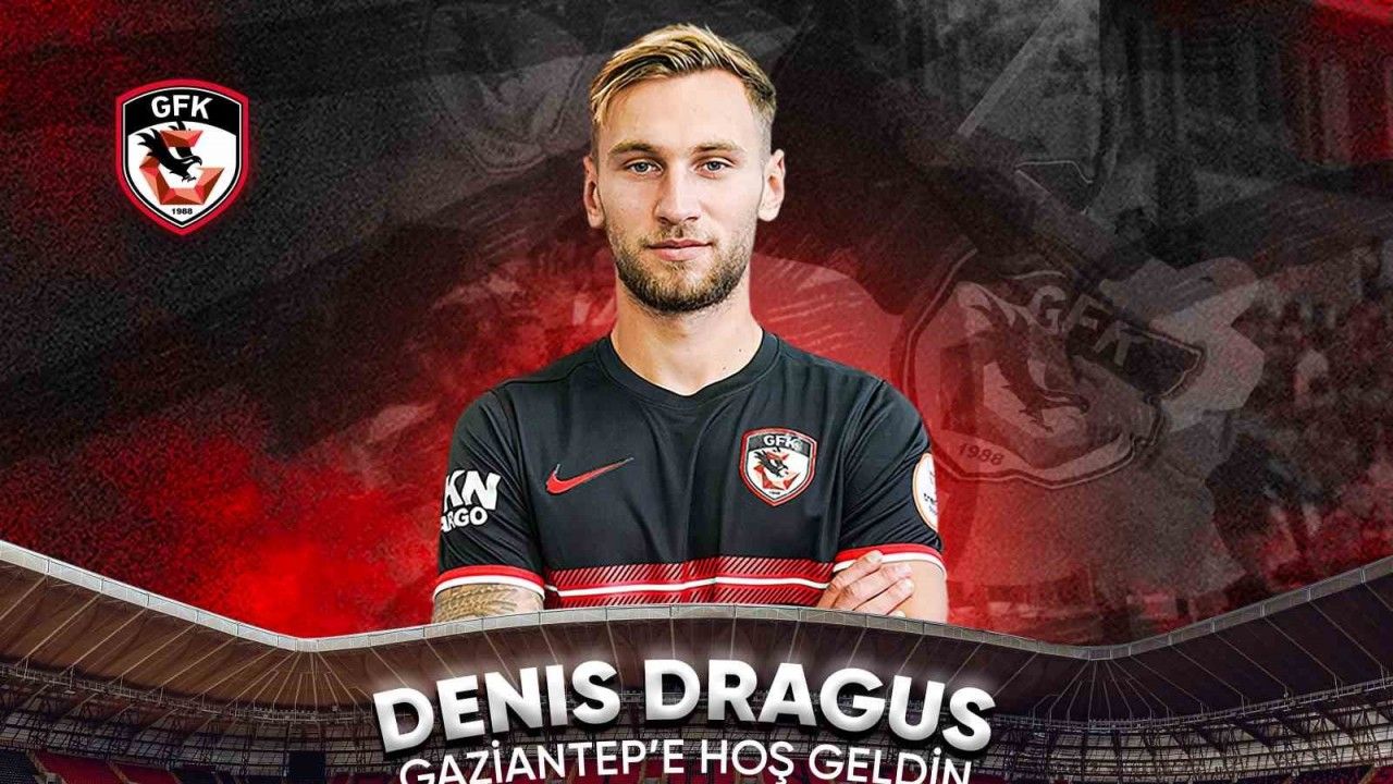 Denis Dragus, Gaziantep FK’da