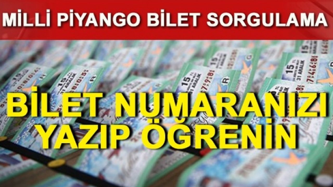 Milli Piyango çekiliş sonuçları 2017 - Tam liste sonuç sorgulama