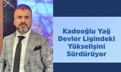 Kadooğlu Yağ Devler Ligindeki Yükselişini Sürdürüyor