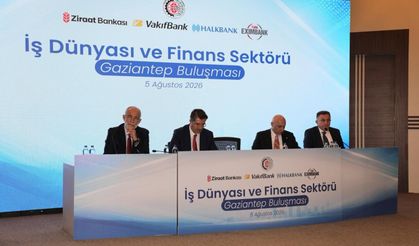Gaziantep İş Dünyası Kamu Bankalarının Genel Müdürleriyle Buluştu