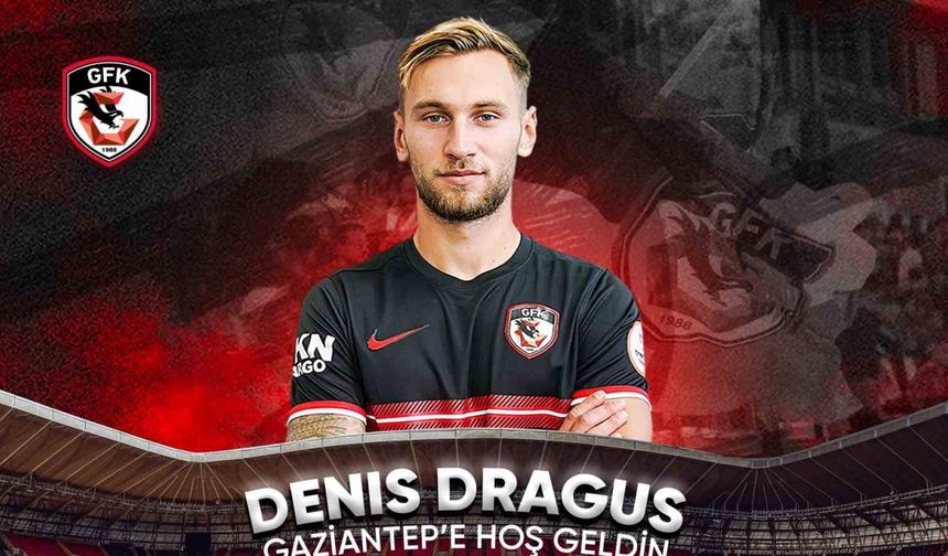Denis Dragus, Gaziantep FK’da