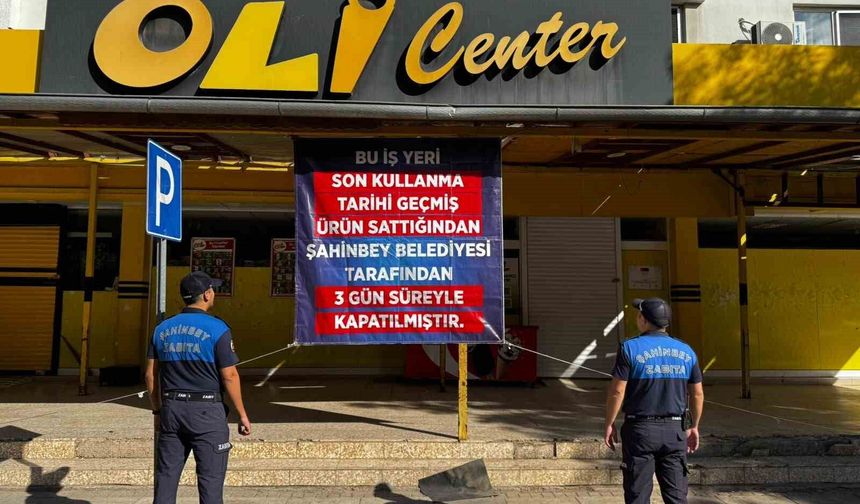 Şahinbey Belediyesi tarihi geçmiş ürünler satan marketlere acımadı