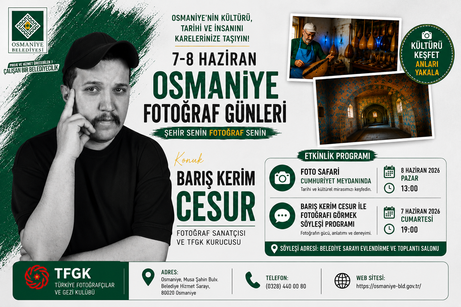 OSMANİYE DE FOTOĞRAF GÜNLERİ BAŞLIYOR